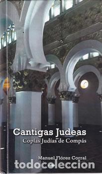Libros: Cantigas Judeas - Manuel Fl&oacute;rez Corral