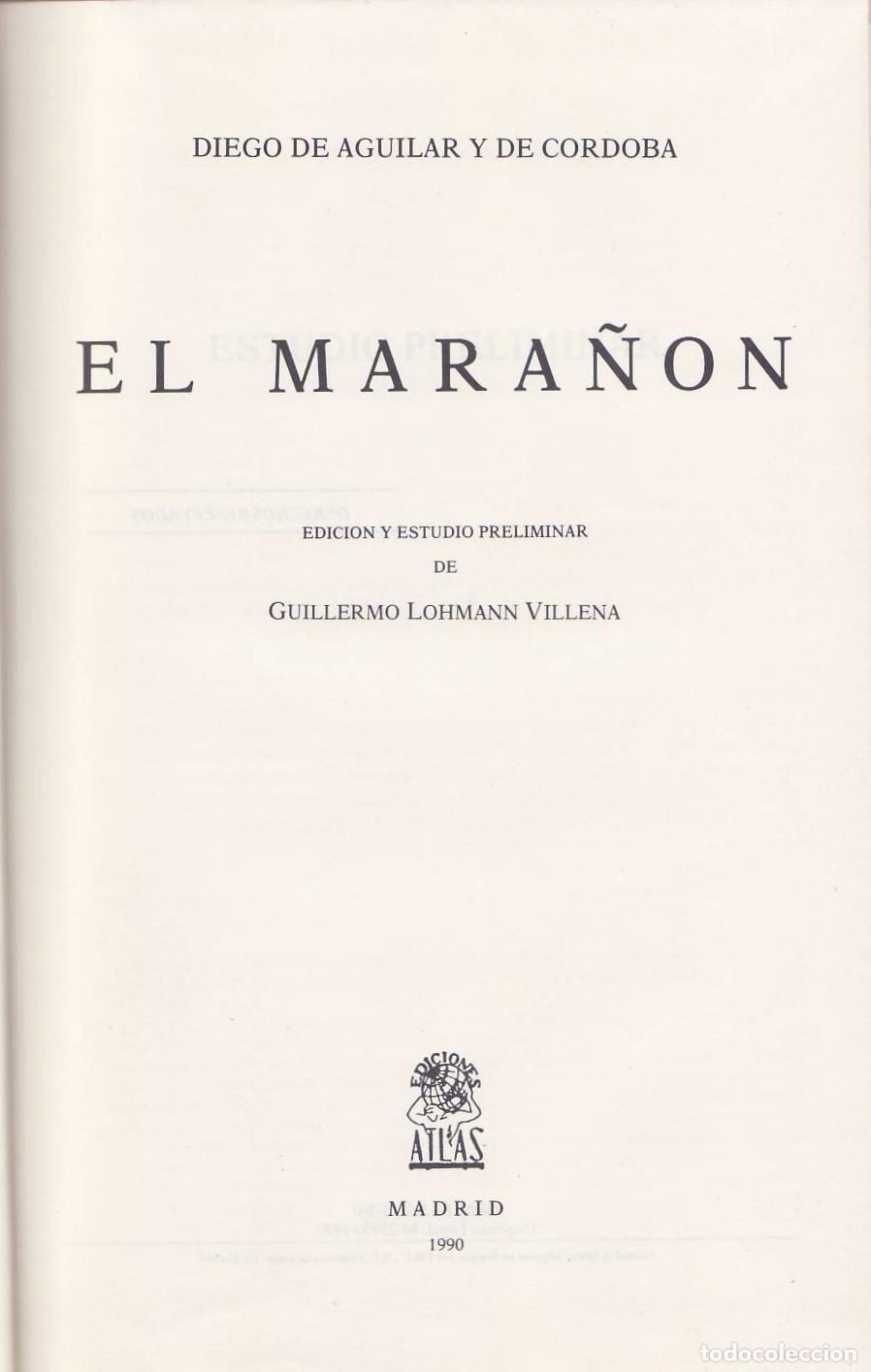 Livros em segunda m&atilde;o: AGUILAR DE CORDOBA, Diego.- - El Mara&ntilde;&oacute;n. Edici&oacute;n y estudio preliminar de Guillermo Lohmann Villena.