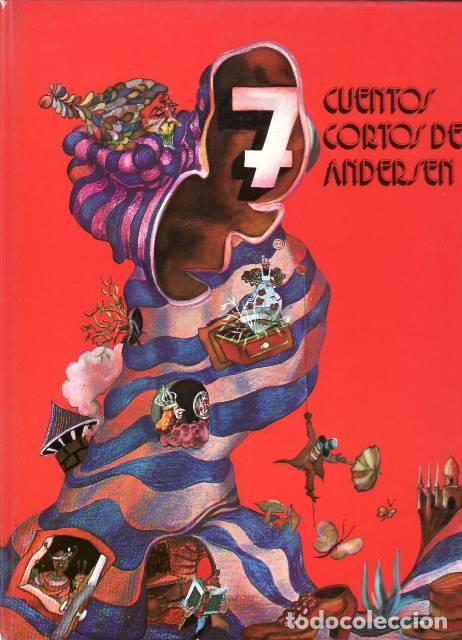B&uuml;cher: ANDERSEN, Hans Christian.- - 7 cuentos cortos. Ilustr. de Francesc Vilaplana.