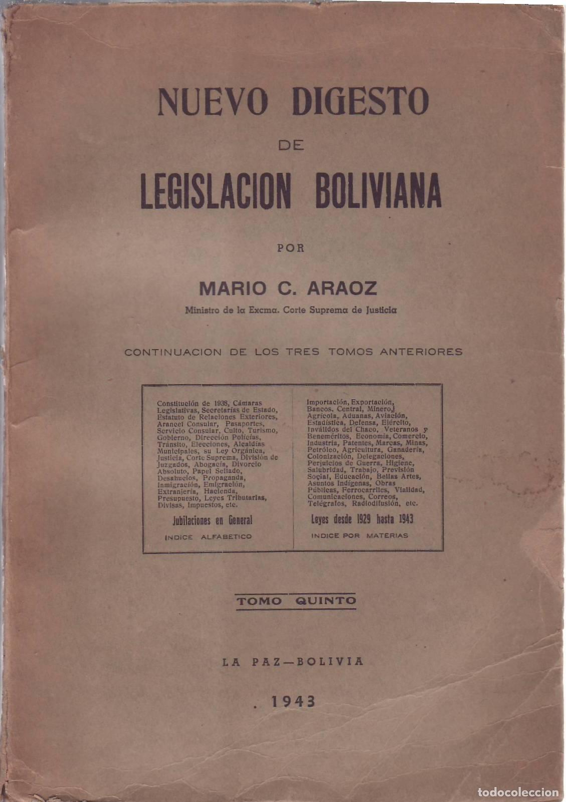 B&uuml;cher: ARAOZ, Mario.- - Nuevo digesto de legislaci&oacute;n boliviana. Tomo V.