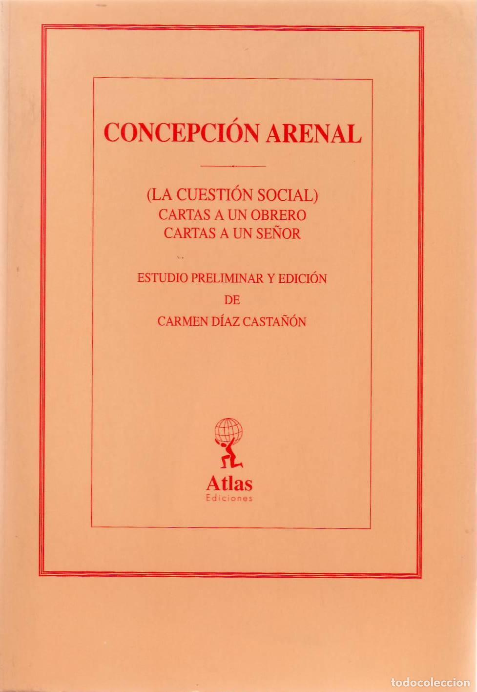 B&uuml;cher: ARENAL, Concepci&oacute;n.- - Obras completas, tomo I (El visitador del pobre - La Beneficencia, la Filantr