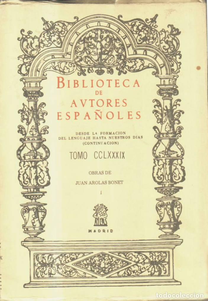 Libros: AROLAS, Juan.- - Obras, tomo I: Primeros poemas y de imitaci&oacute;n cl&aacute;sica (Eglogas - Otros poemas) y Po