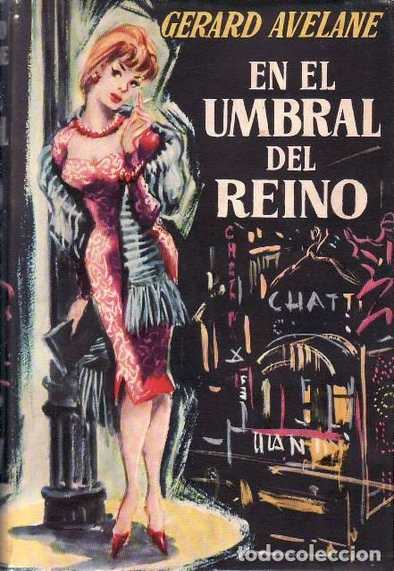 B&uuml;cher: AVELANE, Gerard.- - En el umbral del reino. Novela.