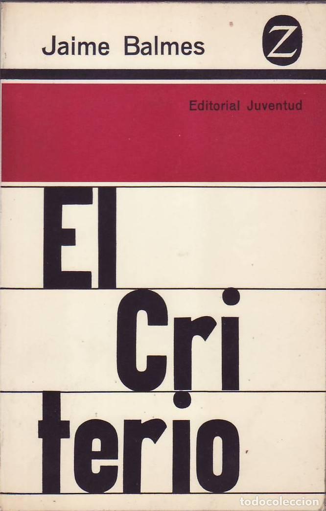 books: BALMES, Jaime.- - El criterio.