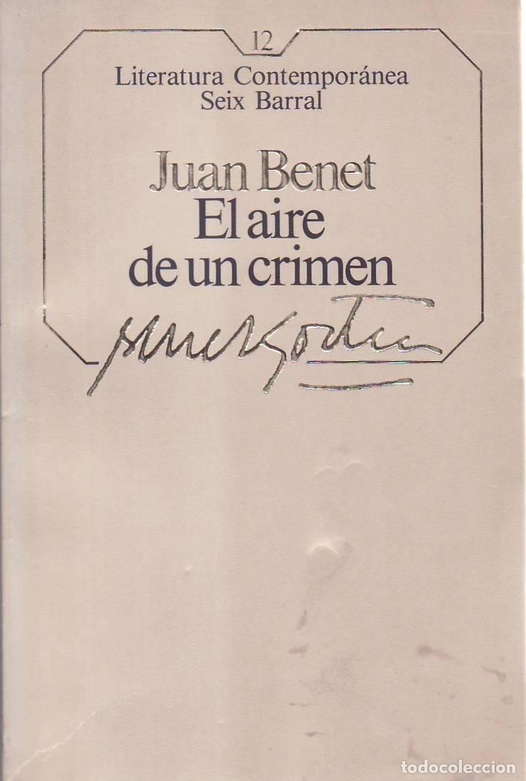 B&uuml;cher: BENET, Juan.- - El aire de un crimen. Novela.