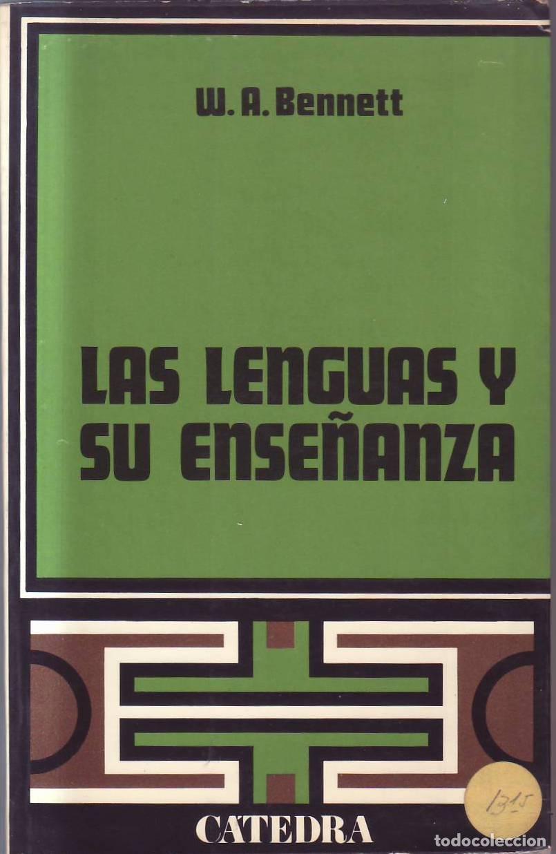 Libros: BENNETT, W. A.- - Las lenguas y su ense&ntilde;anza. - Foto 1