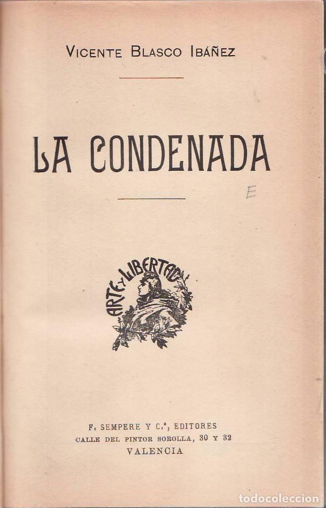 Libros: BLASCO IBA&Ntilde;EZ, Vicente.- - La condenada. Cuentos. - Foto 1
