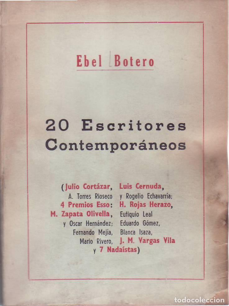 Livres: BOTERO Ebel.- - 20 Escritores contemporaneos (Julio Cortazar, Arturo Torres Rioseco, J. M. Vargas Vi