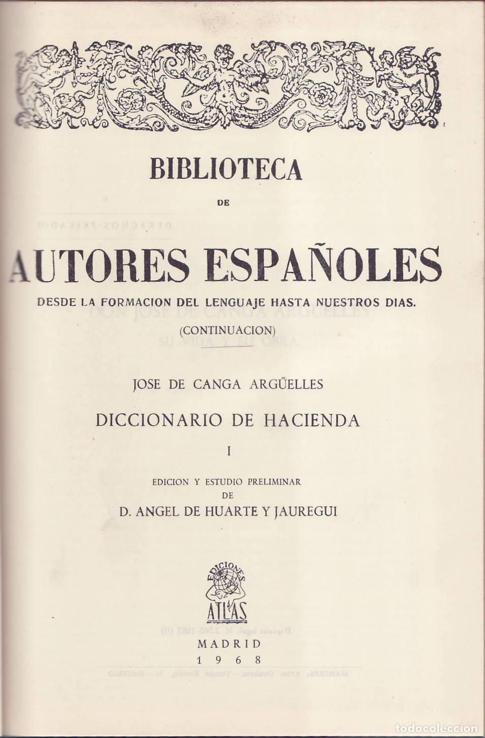 B&uuml;cher: CANGA ARG&Uuml;ELLES, Jos&eacute; de.- - Diccionario de hacienda, tomo I. Edici&oacute;n de Angel de Huarte J&aacute;uregui.