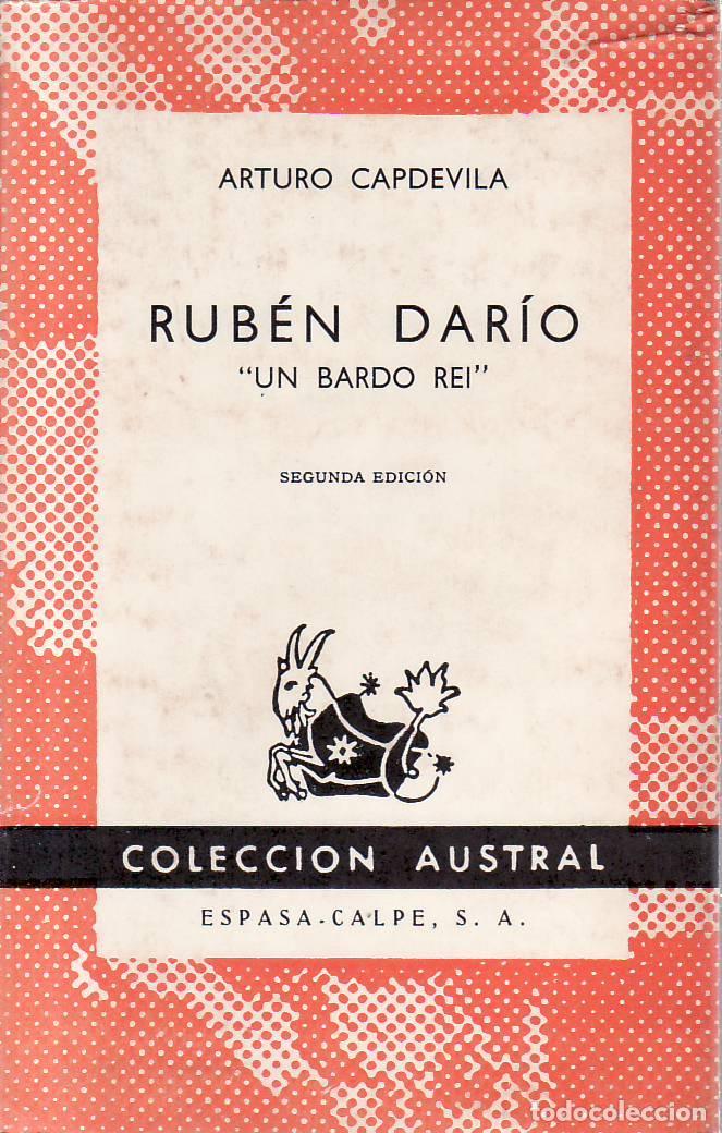 Libros: CAPDEVILA, Arturo.- - Rub&eacute;n Dar&iacute;o un bardo Rei. - Foto 1