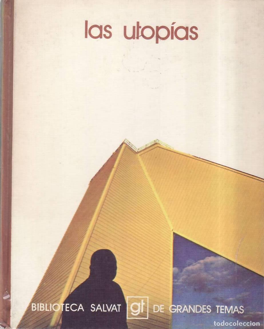 Libri di seconda mano: CARANDELL, Jos&eacute; Maria.- - Las utop&iacute;as.
