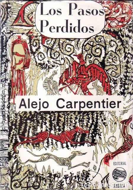 B&uuml;cher: CARPENTIER, Alejo.- - Los pasos perdidos. Novela.