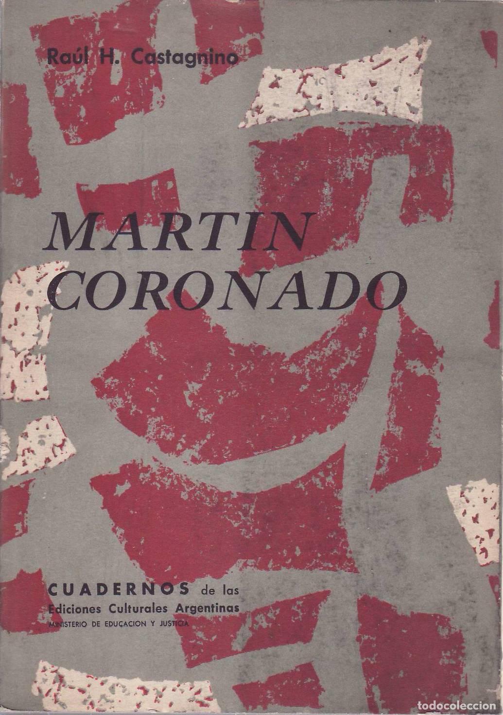 Libros: CASTAGNINO, Ra&uacute;l H.- - El teatro rom&aacute;ntico de Mart&iacute;n Coronado.
