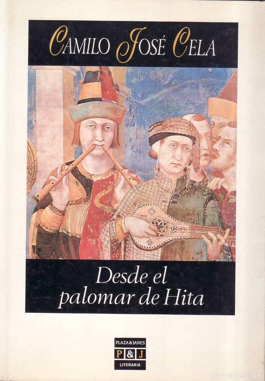 B&uuml;cher: CERLA, Camilo Jos&eacute;.- - Desde el palomar de Hita.