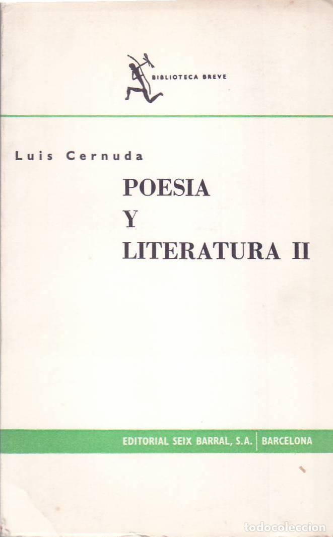 Libri di seconda mano: CERNUDA, Luis.- - Poes&iacute;a y literatura II.