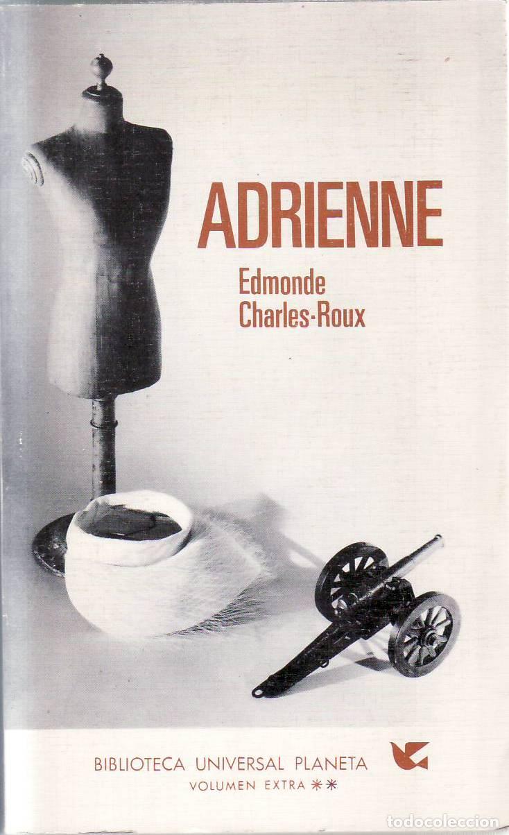 B&uuml;cher: CHARLES-ROUX, Edmonde.- - Adrienne. Novela. Traducci&oacute;n de Jos&eacute; Luis Gim&eacute;nez Front&iacute;n.