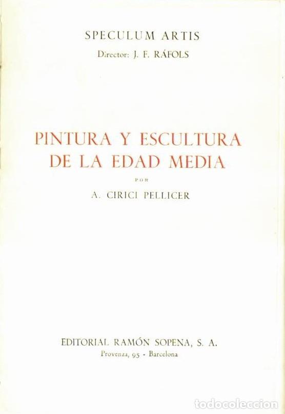 books: CIRICI PELLICER, A.- - Pintura y escultura de la Edad Media.
