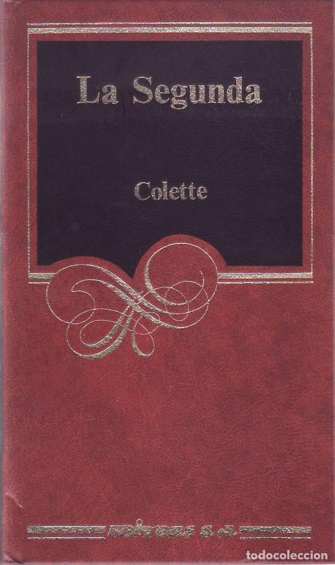 books: COLETTE.- - La segunda. Novela.