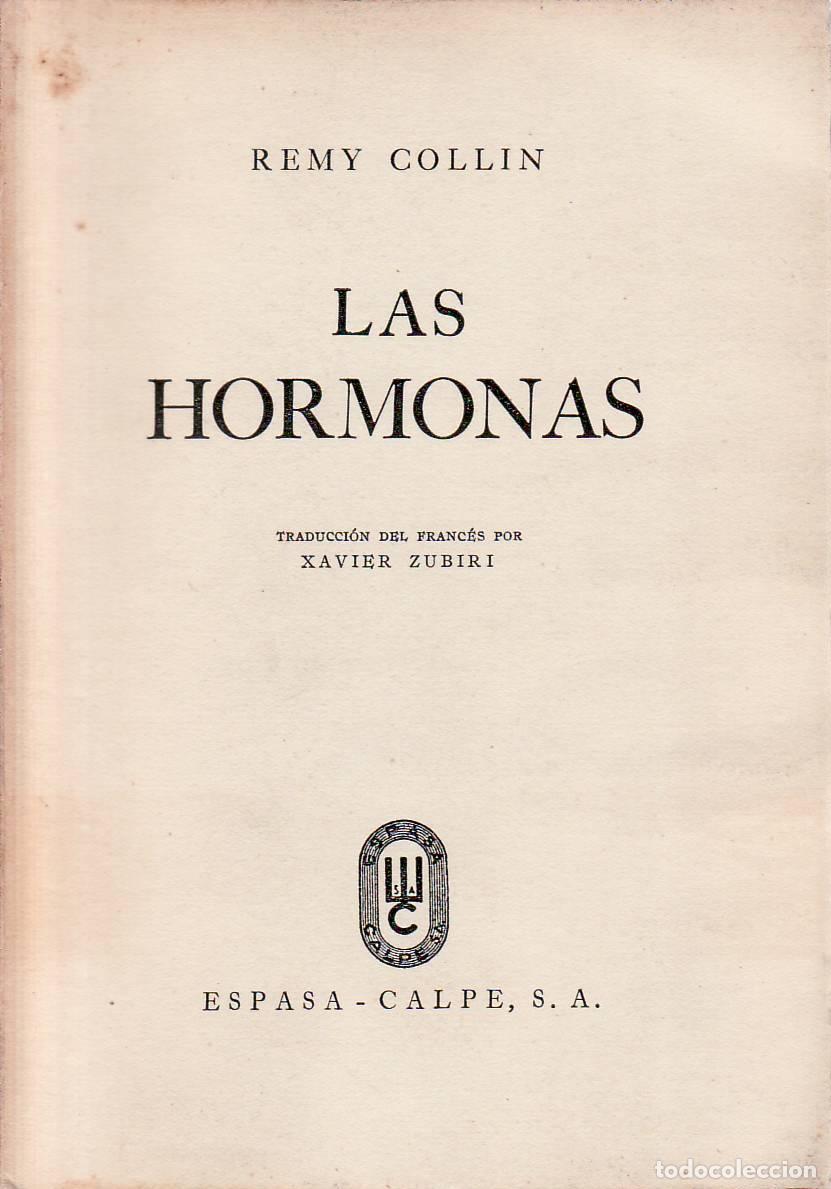 Libri di seconda mano: COLLIN, Remy.- - Las hormonas. Traducci&oacute;n de Javier Zubiri.