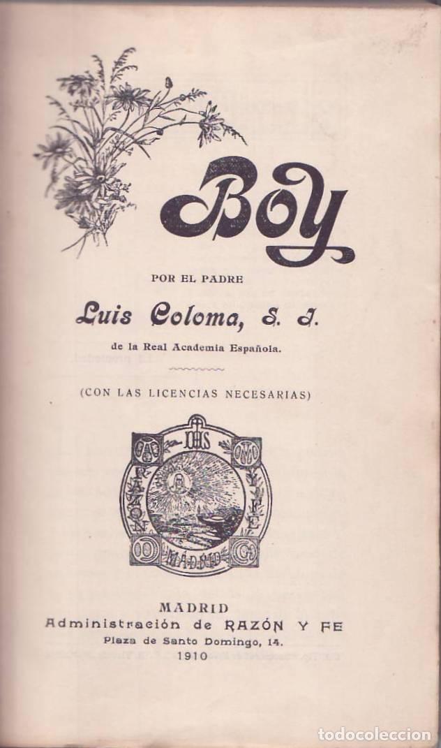 Livres: COLOMA, P. Luis.- - Boy.