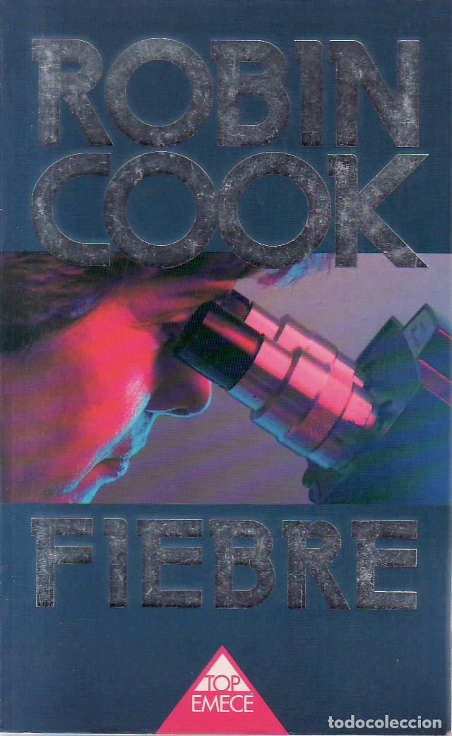 Libri di seconda mano: COOK, Robin.- - Fiebre. Novela. Traducci&oacute;n de Rolando Costa Picazo.