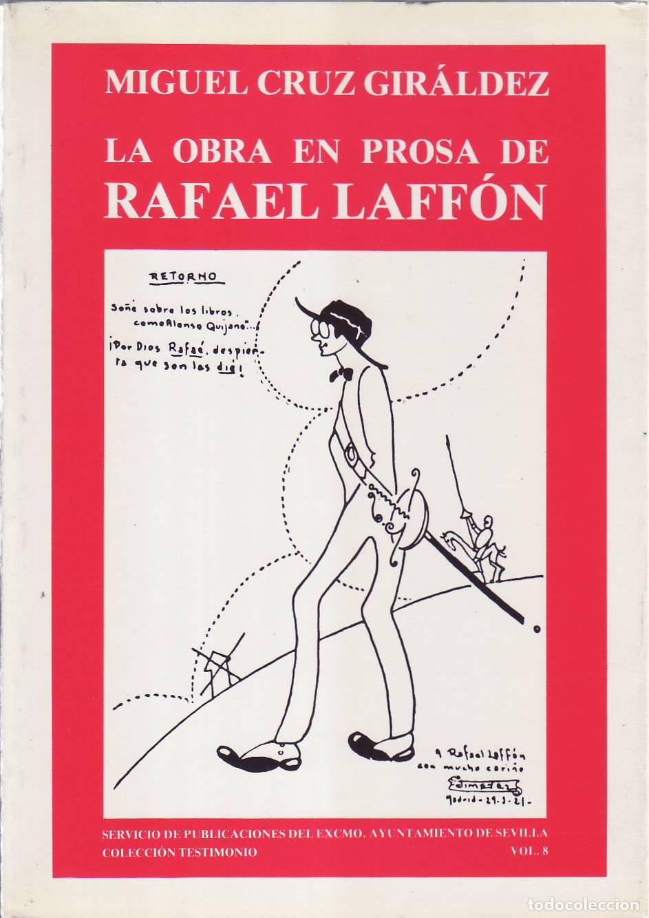 B&uuml;cher: CRUZ GIRALDEZ, Miguel.- - La obra en prosa de Rafael Laff&oacute;n.
