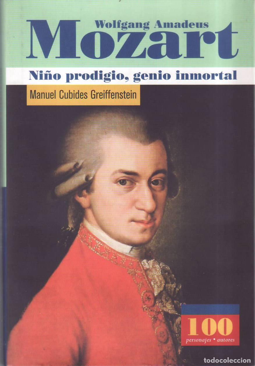 B&uuml;cher: CUBIDES GREIFFENSTEIN, Manuel.- - Wolfgang Amadeus Mozart. Ni&ntilde;o prodigio, genio inmortal.