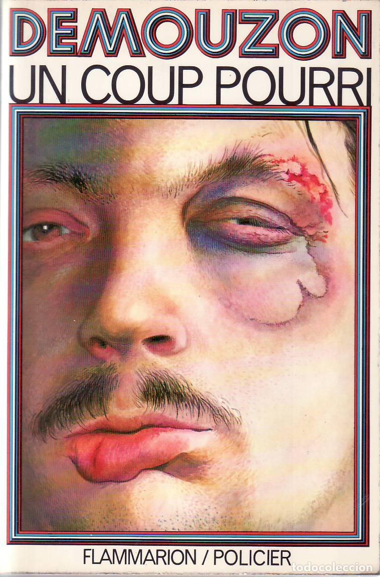 Libri di seconda mano: DEMOUZON.- - Un coup pourri. Roman.