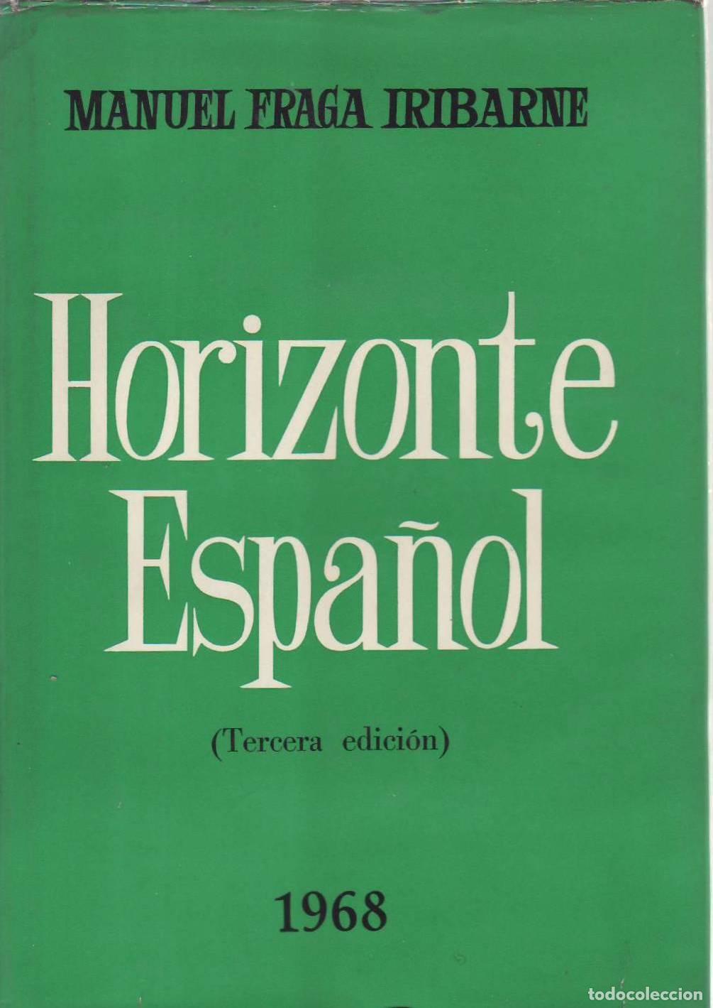 Libros: FRAGA IRIBARNE, Manuel.- - Horizonte espa&ntilde;ol. - Foto 1