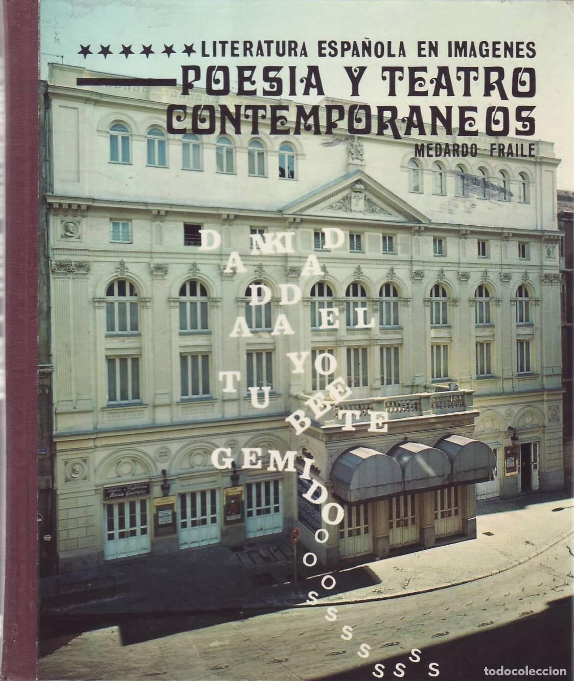 B&uuml;cher: FRAILE, Medardo.- - Literatura espa&ntilde;ola en im&aacute;genes: poes&iacute;a y teatro contempor&aacute;neos.