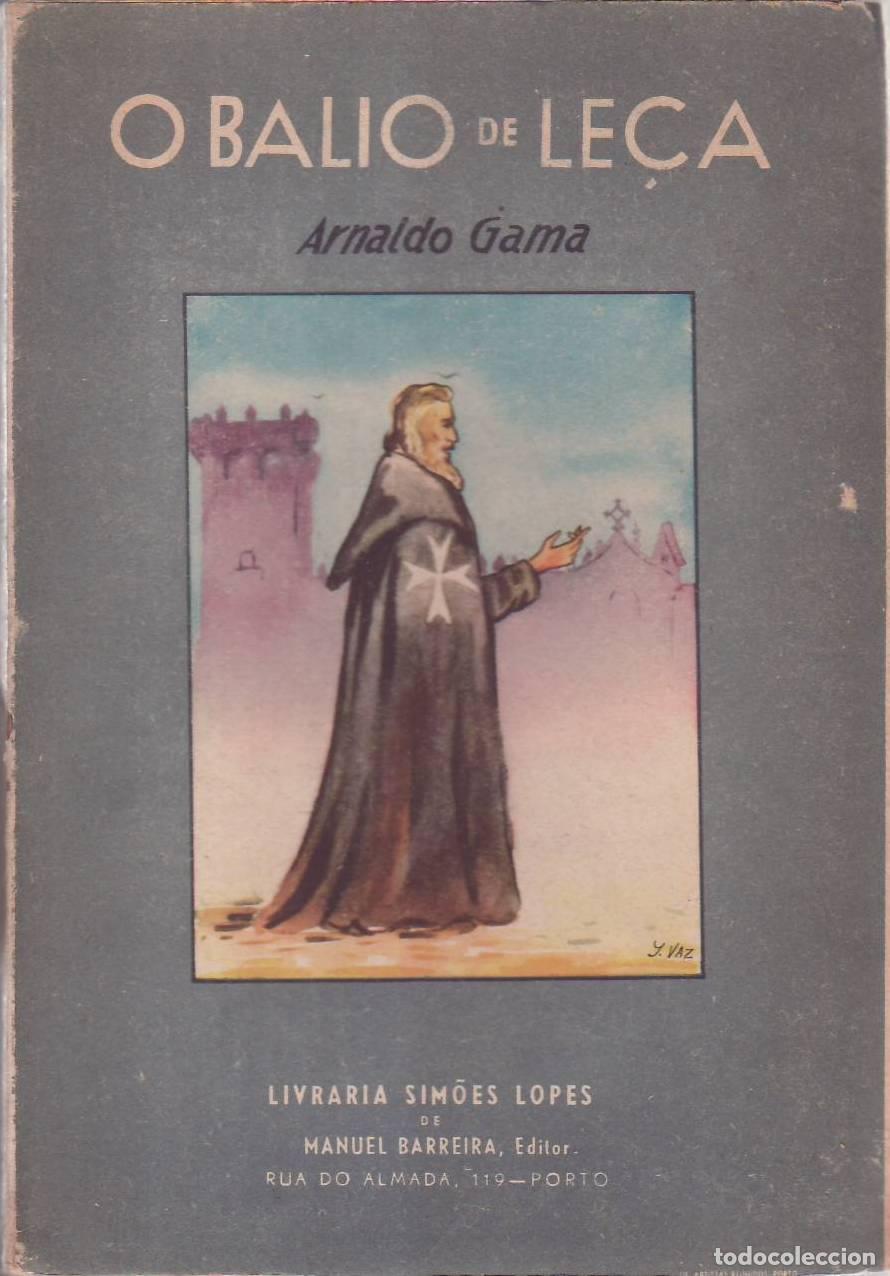 Libros: GAMA, Arnaldo.- - Obalio de Leca, lenda do s&eacute;culo XIV. - Foto 1