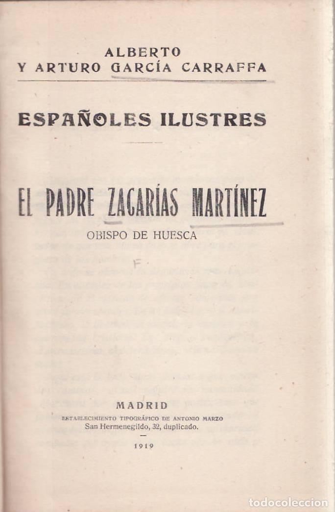 B&uuml;cher: GARCIA CARRAFFA, Alberto y Arturo.- - Espa&ntilde;oles ilustres: El padre Zacar&iacute;as Mart&iacute;nez. Obispo de Hues