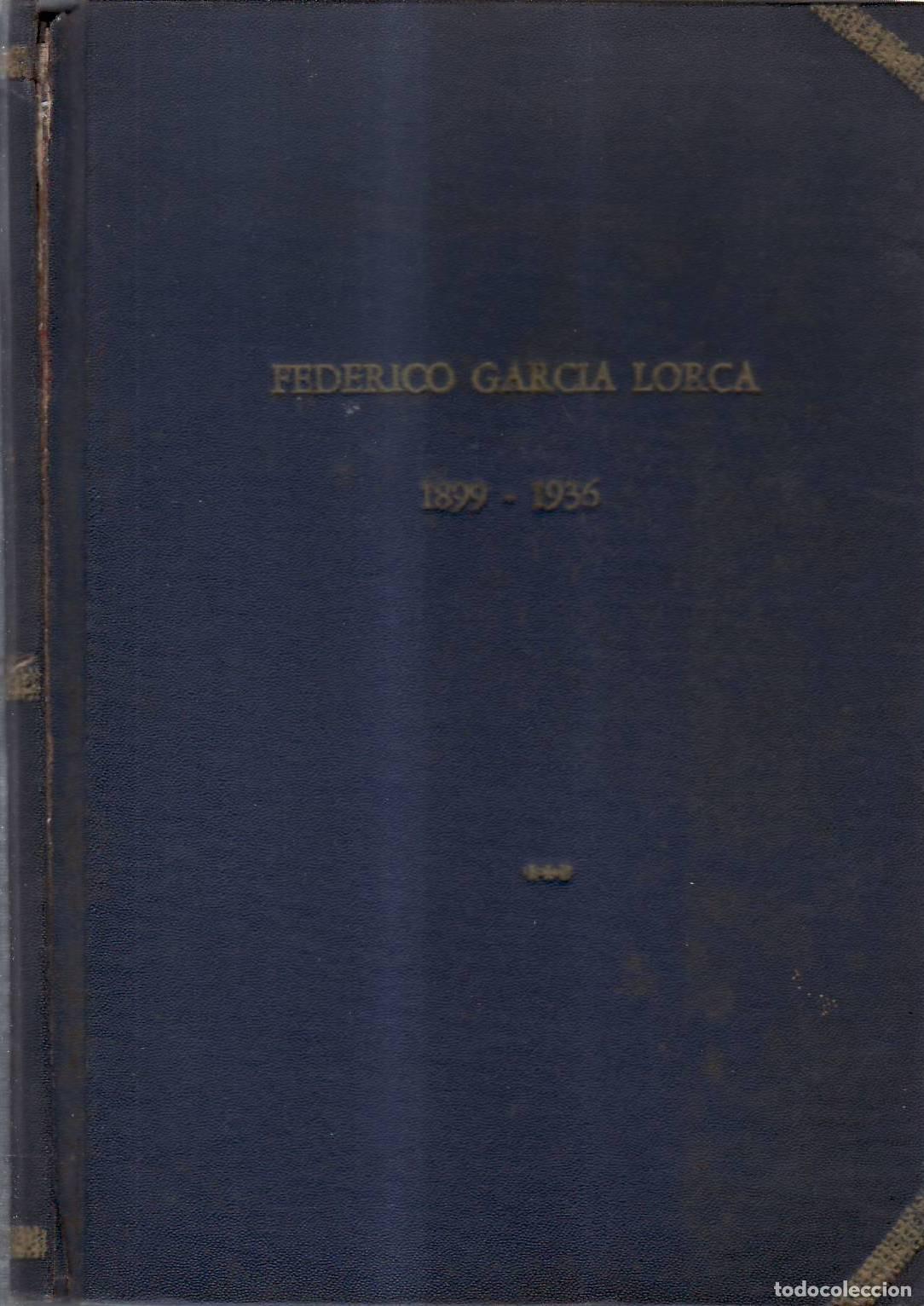 books: GARCIA LORCA, Federico.- - Federico Garc&iacute;a Lorca 1899-1936. Vida y obra. Bibliograf&iacute;a. Antolog&iacute;a. Ob