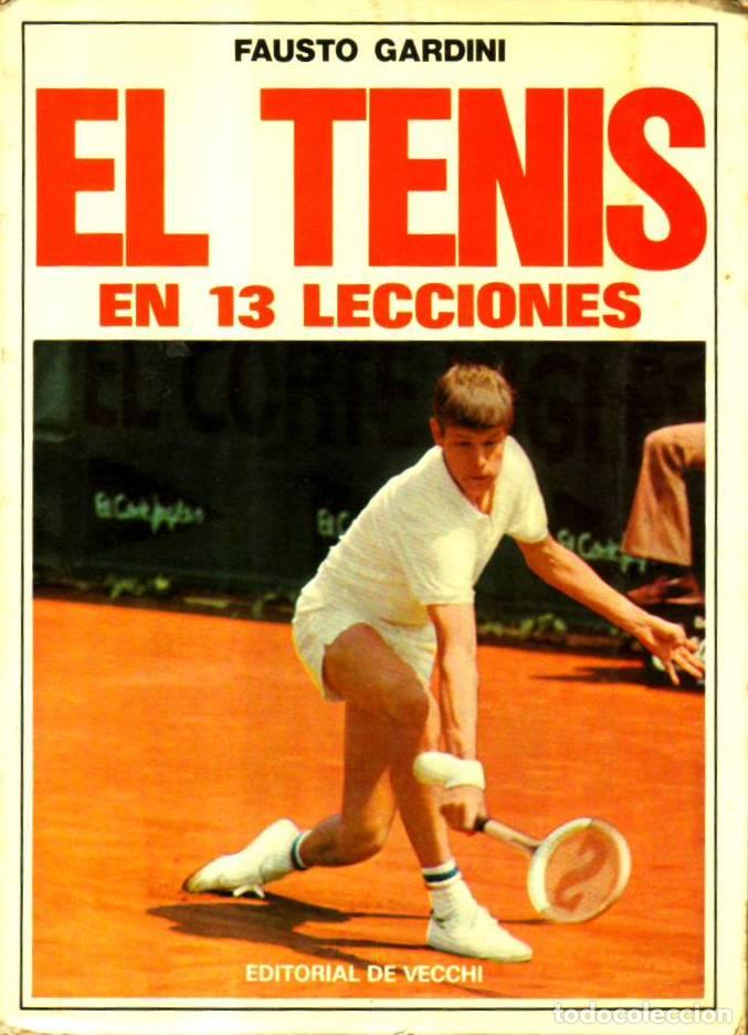 B&uuml;cher: GARDINI, Fausto.- - El tenis en 13 lecciones.