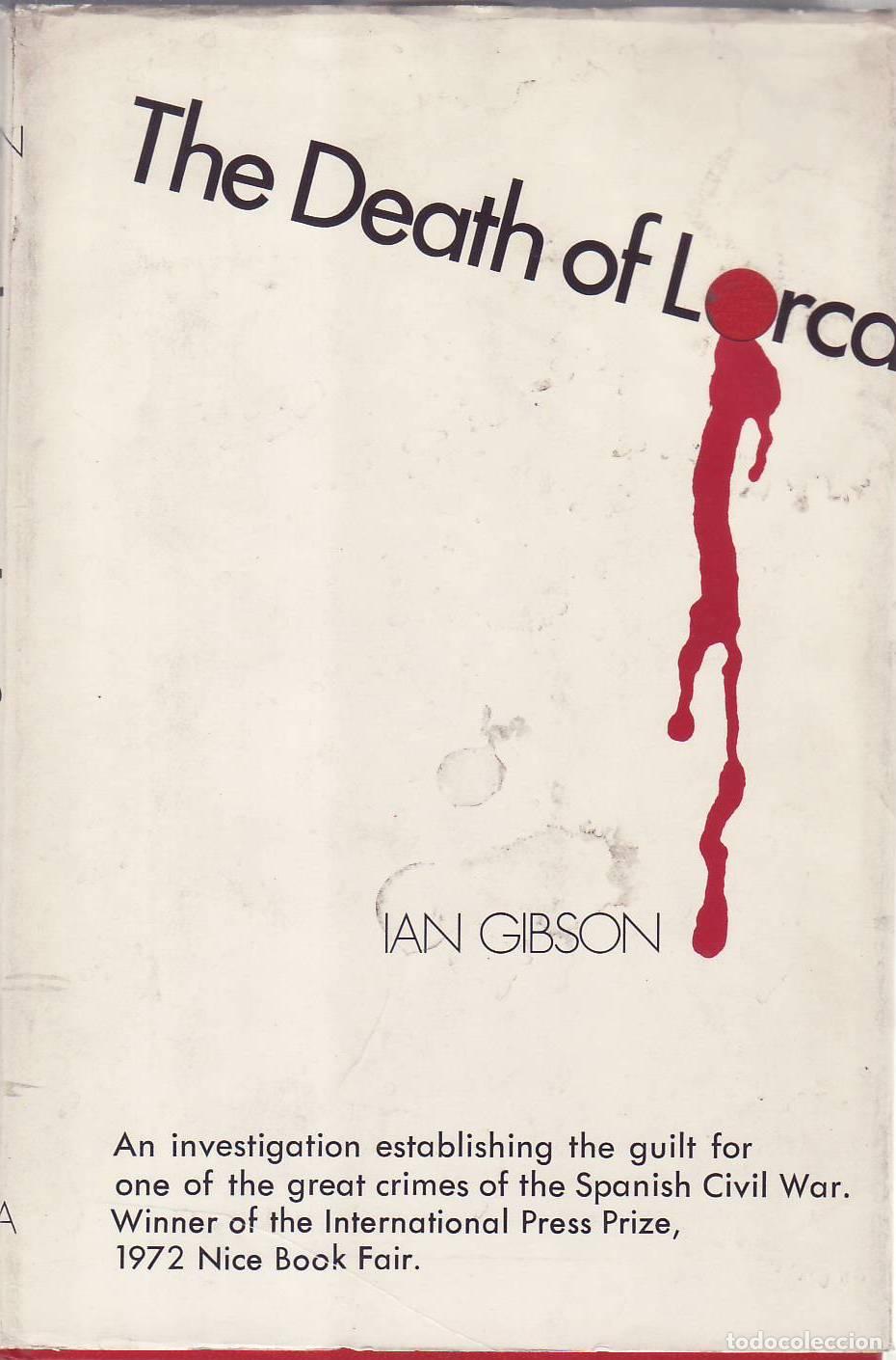 Livros em segunda m&atilde;o: GIBSON, Ian.- - The Death of Lorca.