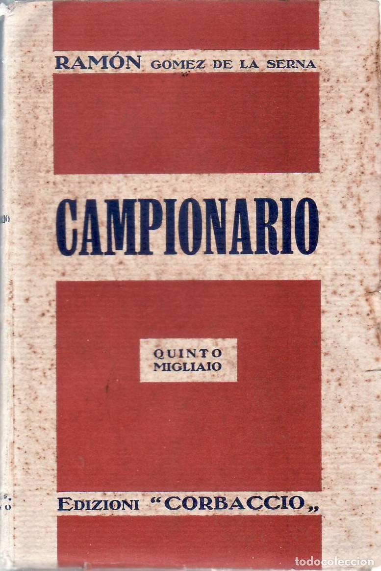 Livres: G&Oacute;MEZ DE LA SERNA, Ram&oacute;n.- - Campionario. Traduzione e Imbonitura di Givanni Artieri.