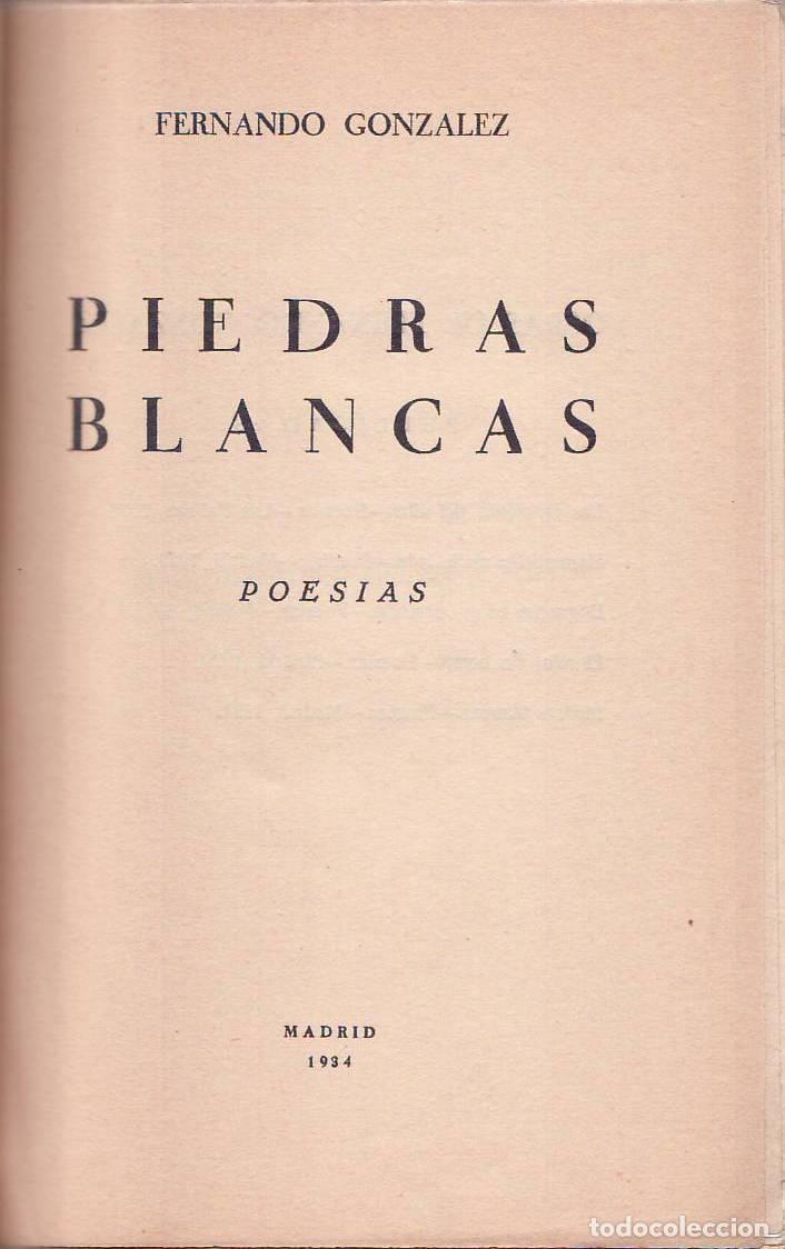 B&uuml;cher: GONZ&Aacute;LEZ, Fernando.- - Piedras blancas. Poes&iacute;as.