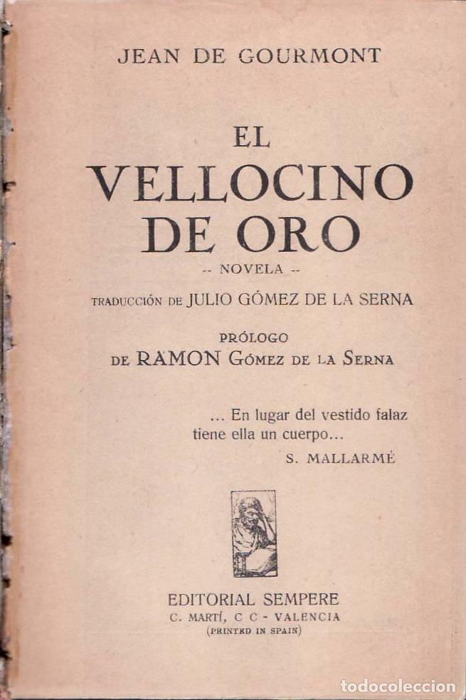 B&uuml;cher: GOURMONT, Jean de.- - El vellocino de oro. Novela. Traducci&oacute;n de Julio G&oacute;mez de la Serna. Pr&oacute;logo de