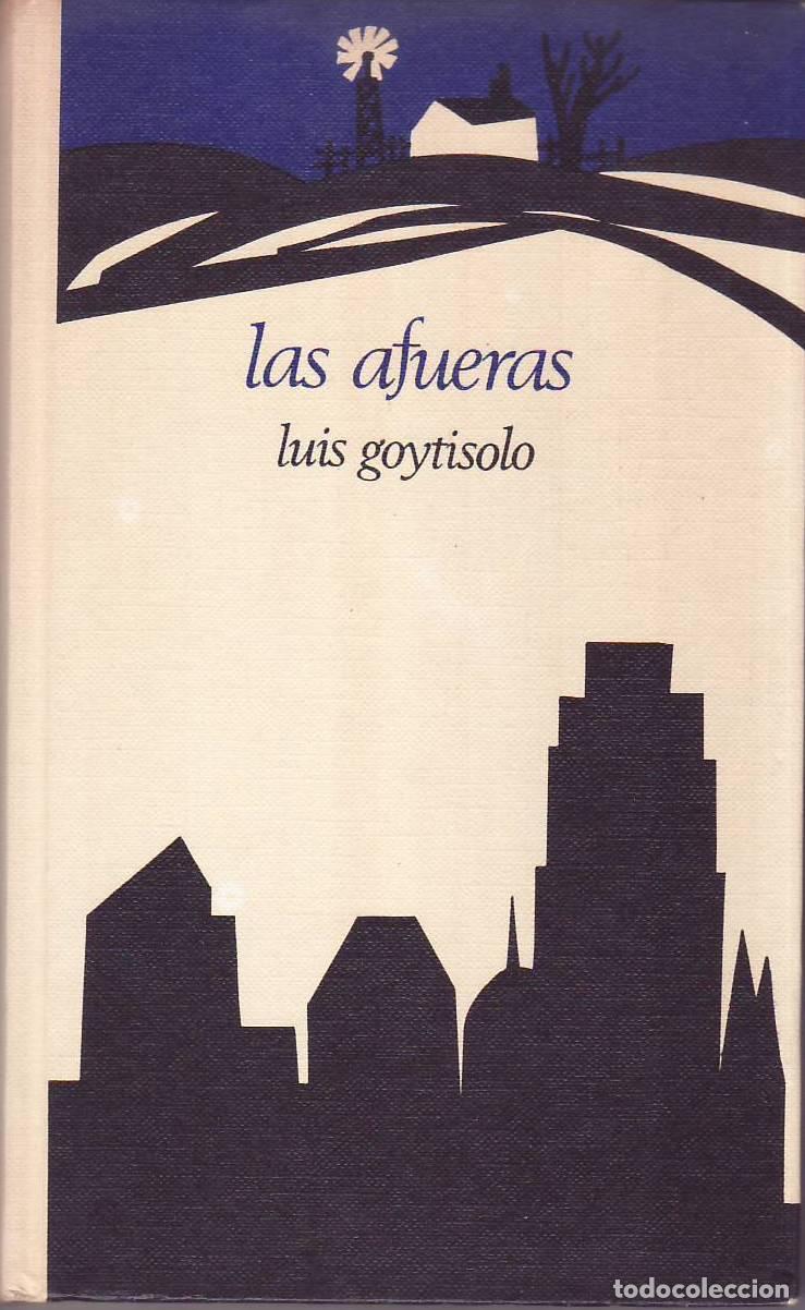 Libros: GOYTISOLO, Luis.- - Las afueras. Novela.