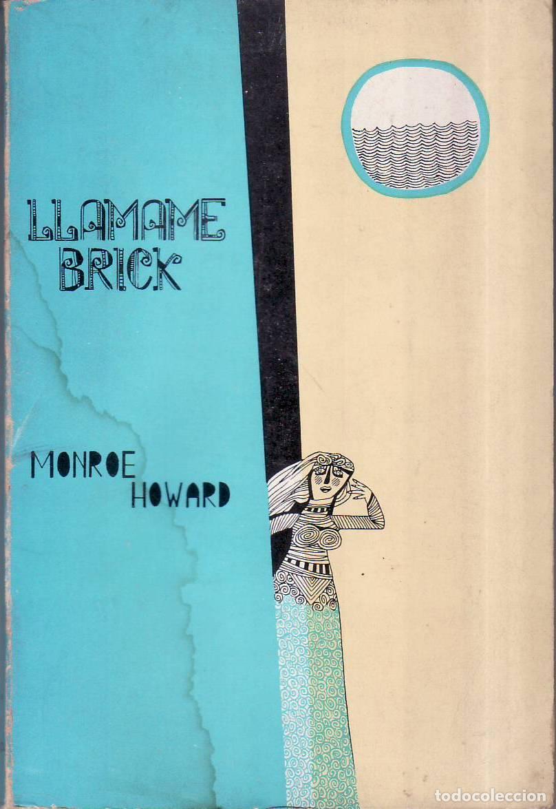 B&uuml;cher: HOWARD, Monroe.- - Ll&aacute;mae Brick. Novela er&oacute;tica.