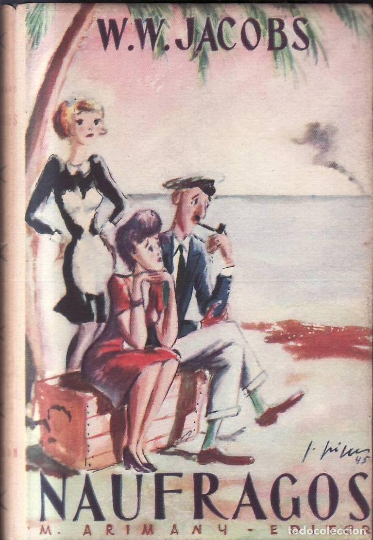 Libri di seconda mano: JACOBS, W.W.- - Naufragos. Traducida por R. Berenguer.