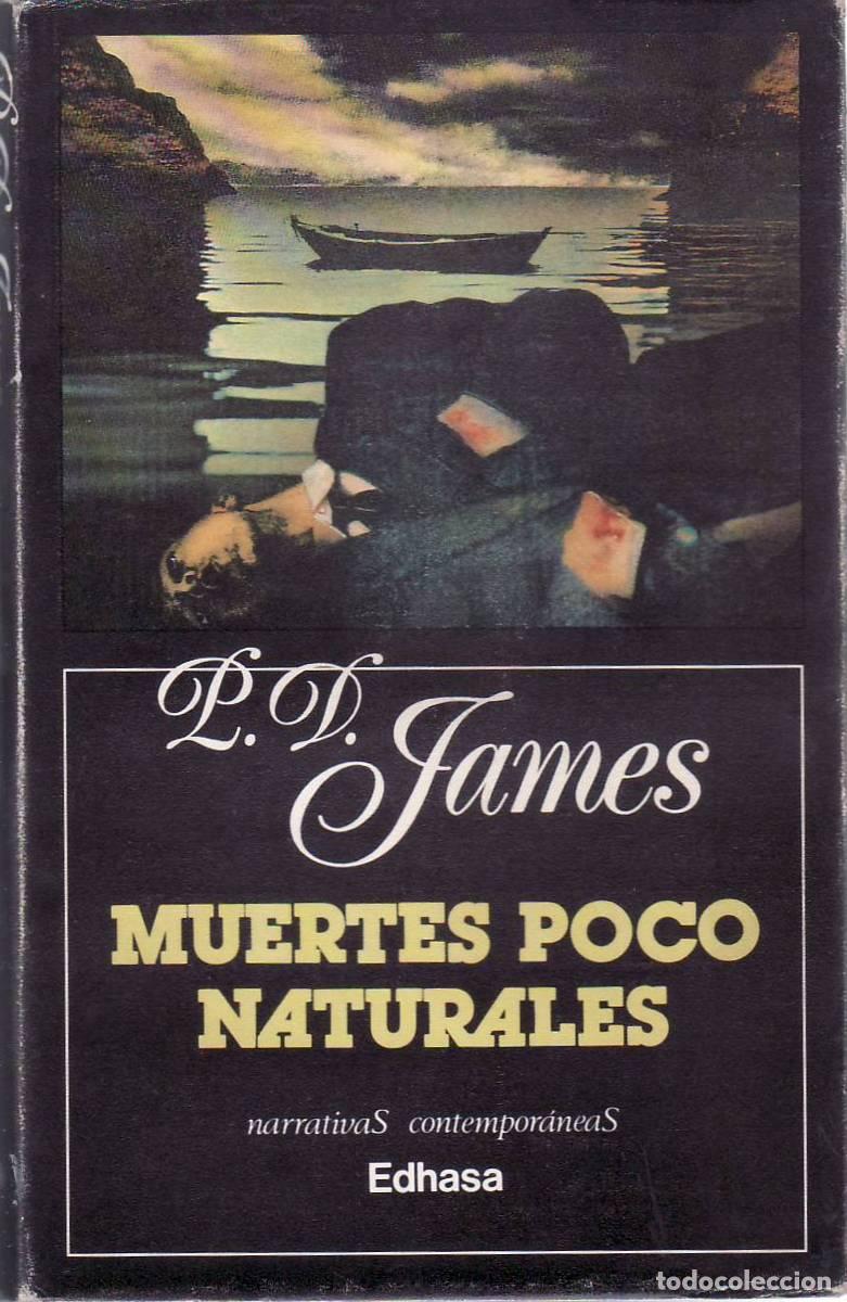 books: JAMES, P.D.- - Muertes poco naturales. Novela.