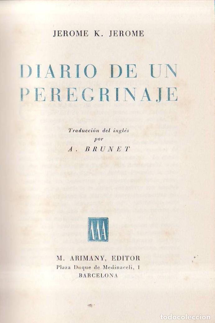 Libri di seconda mano: JEROME, Jerome K.- - Diario de un peregrinaje. Traducida por A. Brunet.