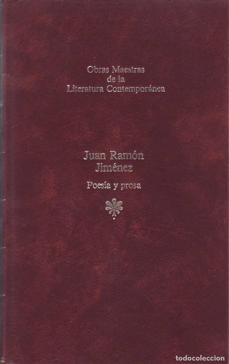 books: JIM&Eacute;NEZ, Juan Ram&oacute;n.- - Poes&iacute;a y prosa. Selecci&oacute;n de Francisco L&oacute;pez Estrada y Mar&iacute;a Teresa L&oacute;pez Ba