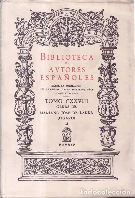 Libros: LARRA, Mariano Jos&eacute; de (F&iacute;garo).- - Obras, tomo II: Art&iacute;culos, II (El Correo de las Damas, El Observ