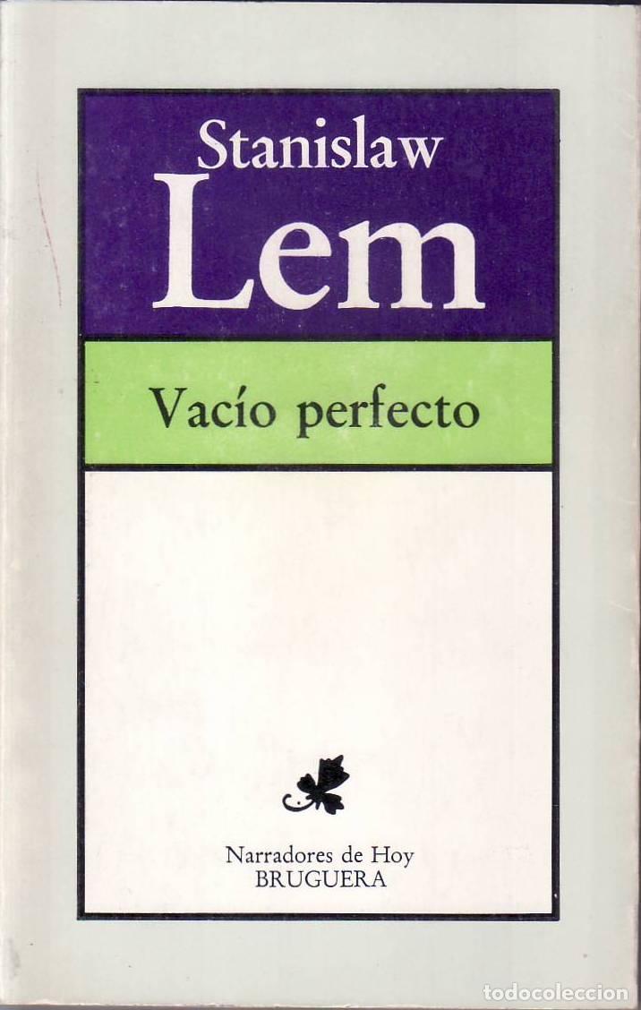 Libri di seconda mano: LEM, Stanislaw.- - Vac&iacute;o perfecto. Novela. Traducci&oacute;n de Jadwiga Maurizio.