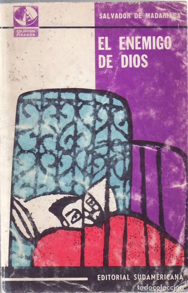 Libri di seconda mano: MADARIAGA, Salvador de.- - El enemigo de Dios. Novela.