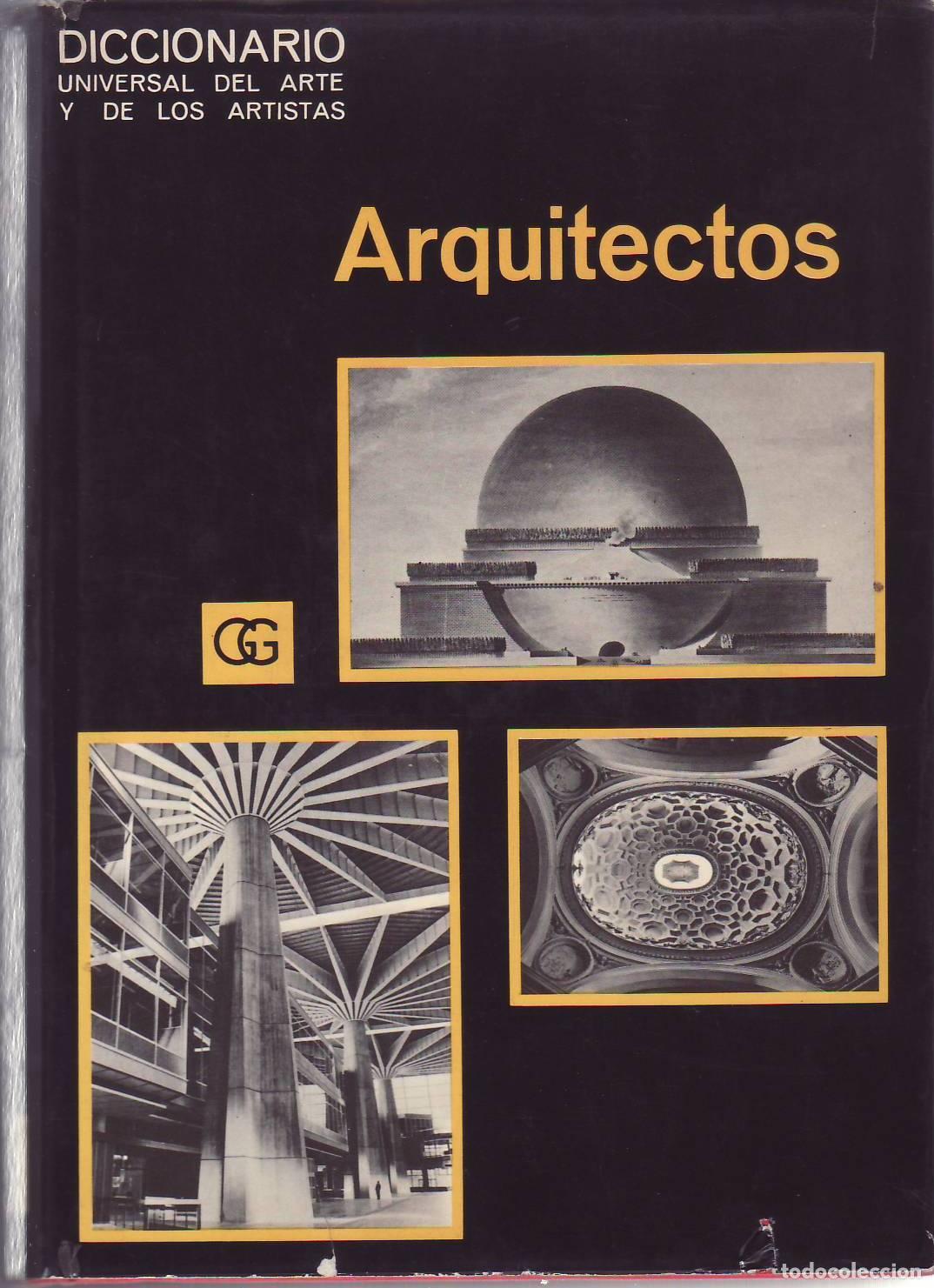 Libros: MAILLARD, Robert (dir.).- - Diccionario universal de arquitectos. Traducci&oacute;n de J. E. Cirlot. - Foto 1