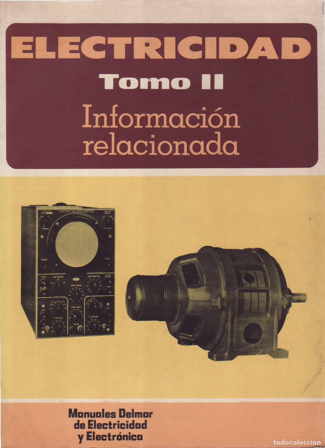 Livros em segunda m&atilde;o: MANUALES DELMAR.- - Electricidad. Tomo II: Inforamaci&oacute;n relacionada.