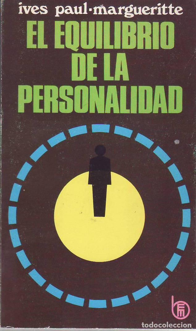 Livres: MARGUERITTE, Ives Paul.- - El equilibrio de la personalidad.